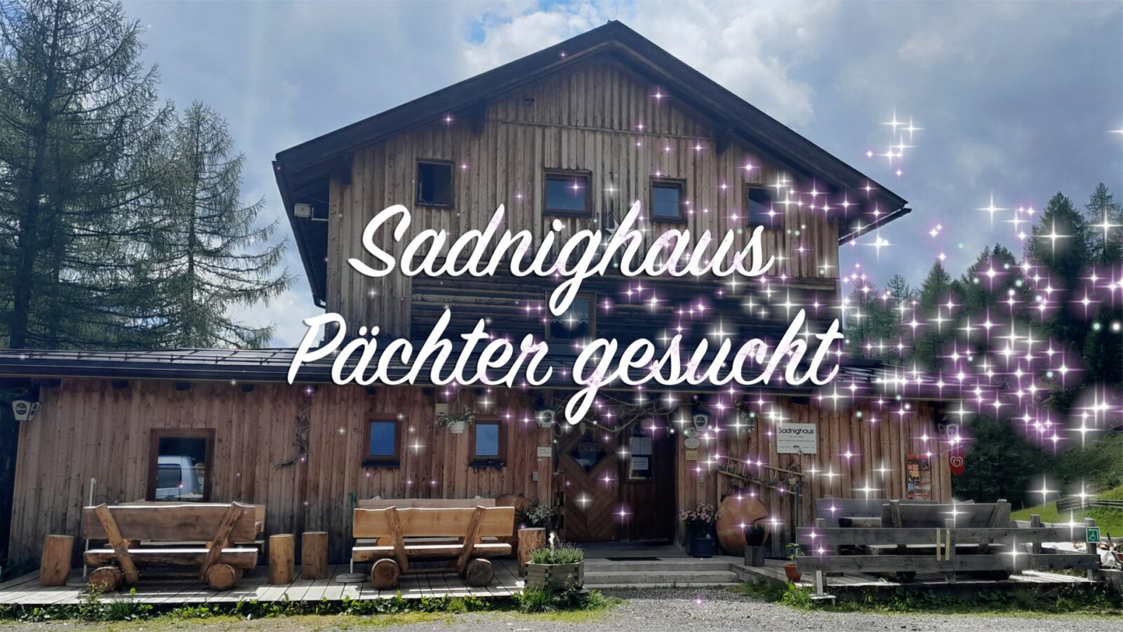 Sadnighaus – BEREITS VERPACHTET