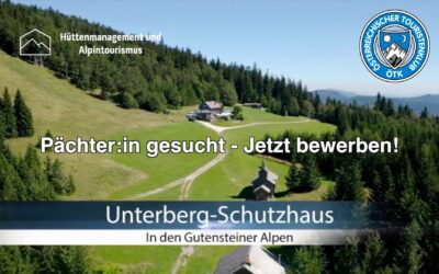 Pächter:in für Unterberg Schutzhaus ab November 2024 – BEREITS VERPACHTET