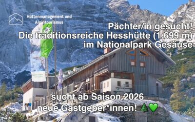 Hesshütte 1.699 m ü. A sucht Pächter/in ab Sommersaion 2025