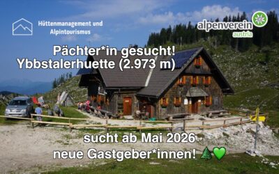 Pächter*in für die Ybbstalerhütte gesucht