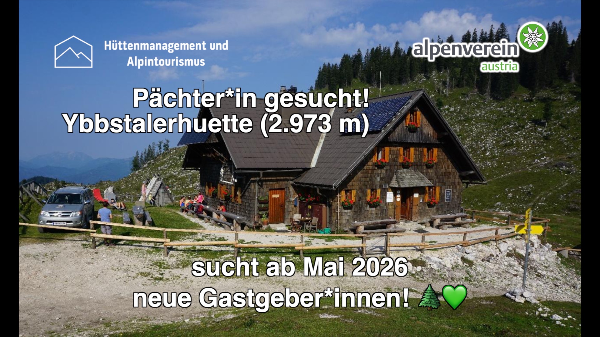 Pächter*in für die Ybbstalerhütte gesucht ab Mai 2026 – BEREITS VERPACHTET