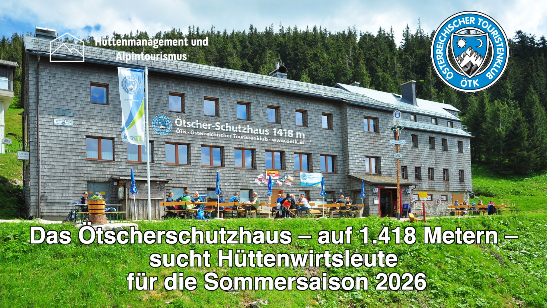 Pächter*in für das Ötscherschutzhaus gesucht ab Sommer 2026 – BEREITS VERPACHTET